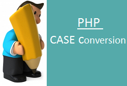 PHP Case Conversion
